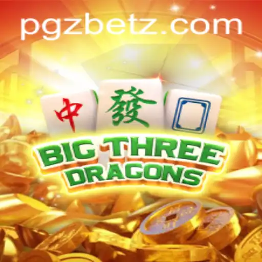 Unveiling BigThreeDragons: An Exciting Adventure with PGZ.BET