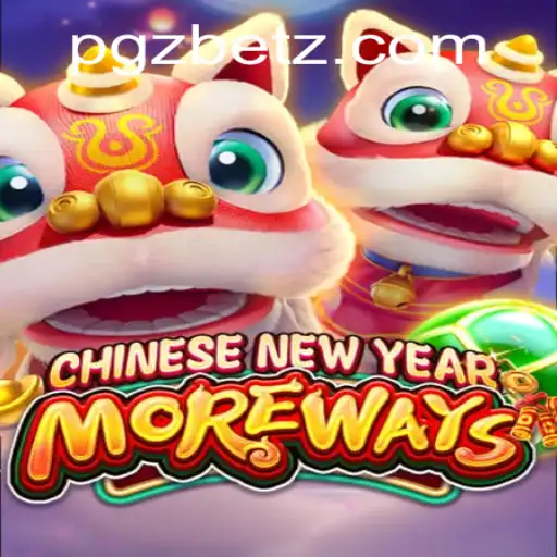 Exploring the Exciting World of CHINESENEWYEARMOREWAYS on PGZ.BET