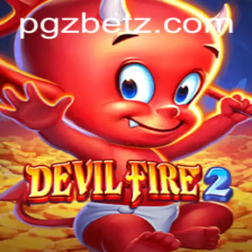 Exploring DevilFire2: The Ultimate Gaming Experience with PGZ.BET