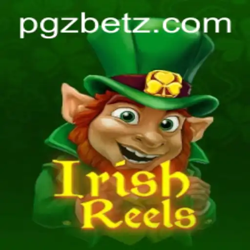 Unveiling IrishReels: A Captivating Gaming Experience by PGZ.BET