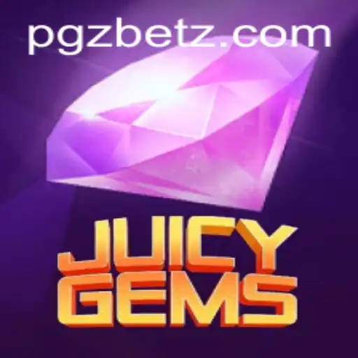 Explore the Vibrant World of JuicyGems - A Thrilling Gaming Experience with PGZ.BET