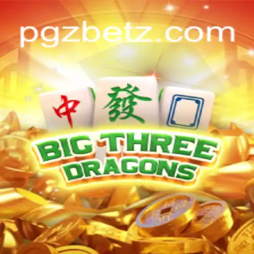 Unveiling BigThreeDragons: An Exciting Adventure with PGZ.BET