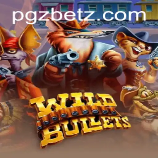 Discover the Thrills of WildBullets: A Comprehensive Guide to the Game
